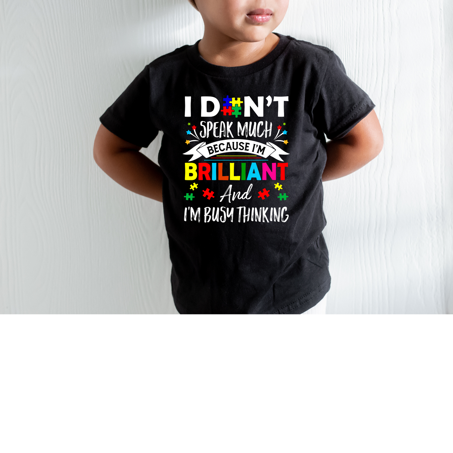 I don't speak much because i'm brilliant and busy thinking- Kid t shirt- autism awareness collection