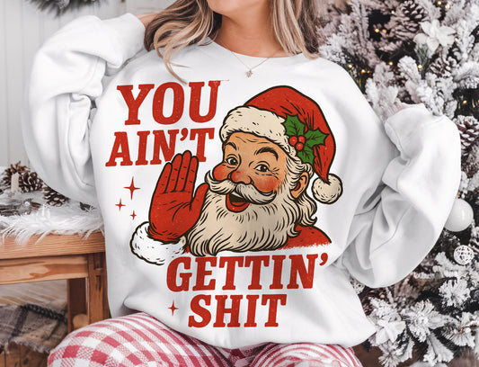 You ain’t getting sh**