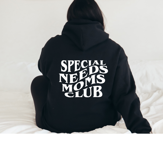 Special needs moms club hoodie