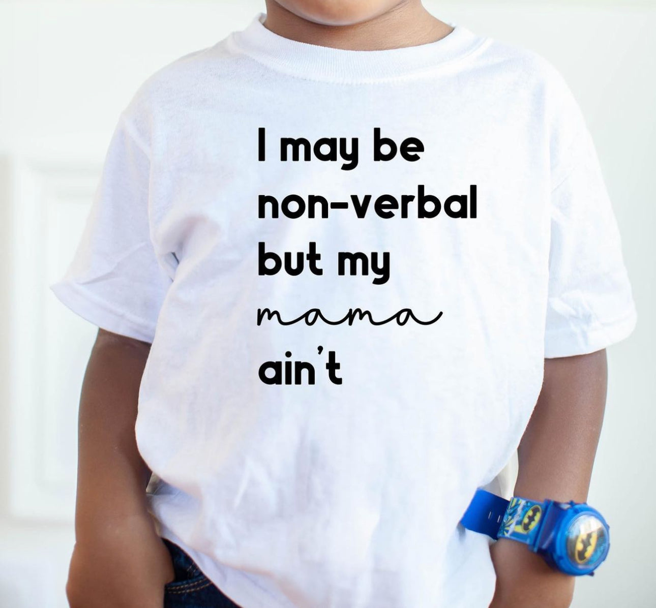 I may be non verbal but my mama aint - Kid t shirt- autism awareness collection