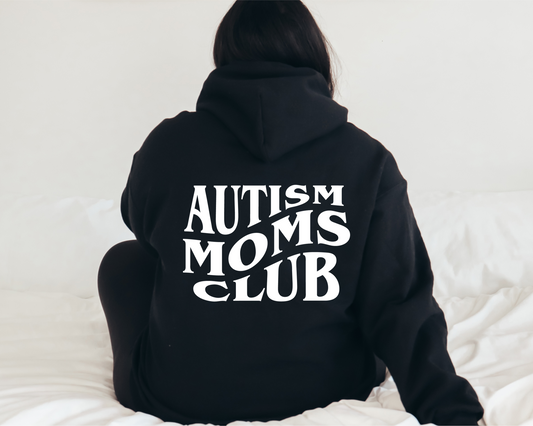 Autism moms club hoodie