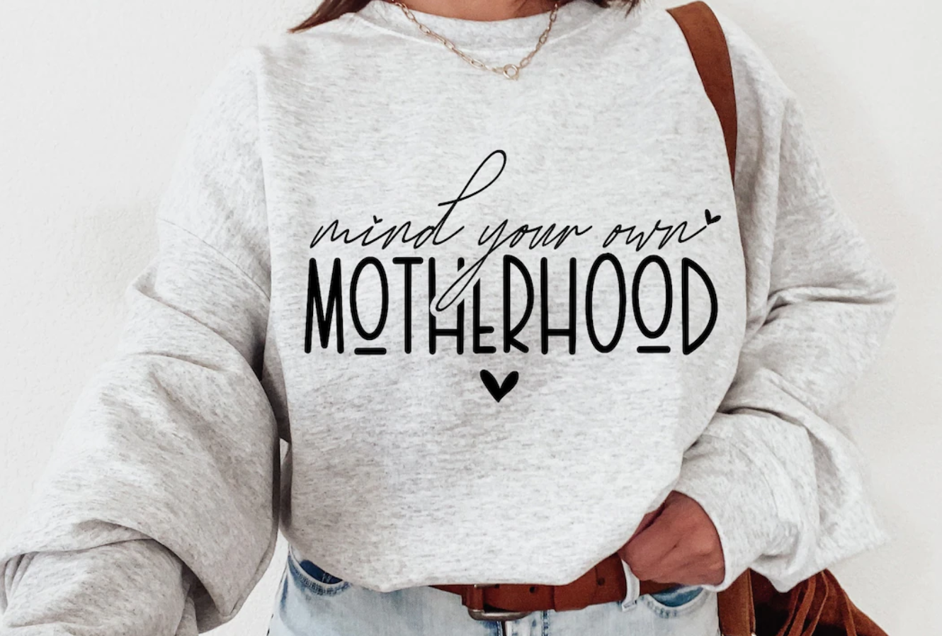 Mind your own motherhood Mama collection